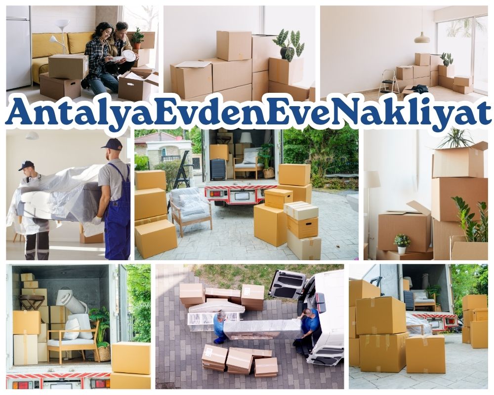 Antalya Burhaniye Asansörlü Evden Eve Nakliyat